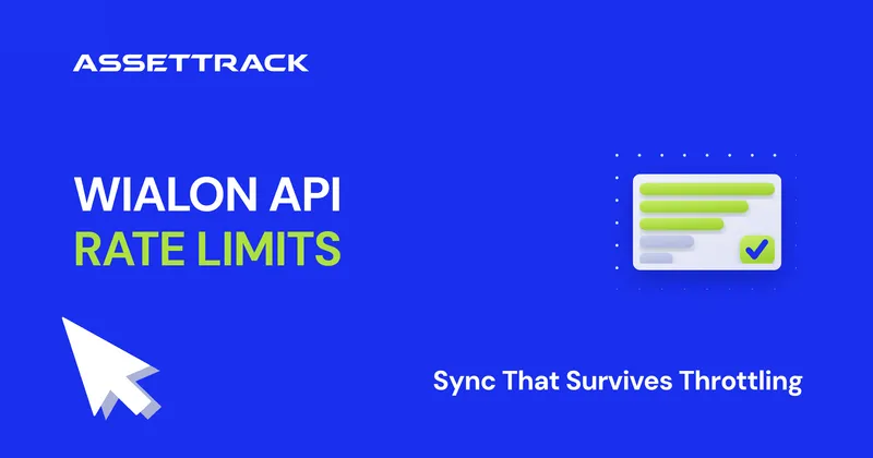 Wialon API rate limits — a sync queue that survives throttling